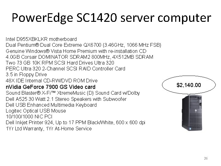 Power. Edge SC 1420 server computer Intel D 955 XBKLKR motherboard Dual Pentium® Dual