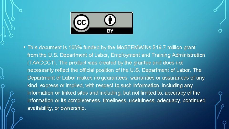  • This document is 100% funded by the Mo. STEMWINs $19. 7 million