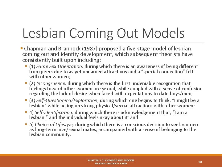 Lesbian Coming Out Models § Chapman and Brannock (1987) proposed a five‐stage model of