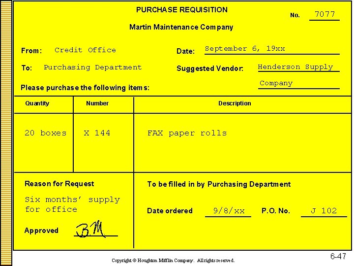 PURCHASE REQUISITION No. 7077 Martin Maintenance Company Credit Office From: To: Date: Purchasing Department