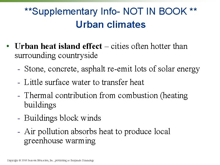 **Supplementary Info- NOT IN BOOK ** Urban climates • Urban heat island effect –