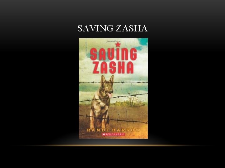 SAVING ZASHA 