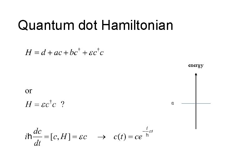 Quantum dot Hamiltonian energy 