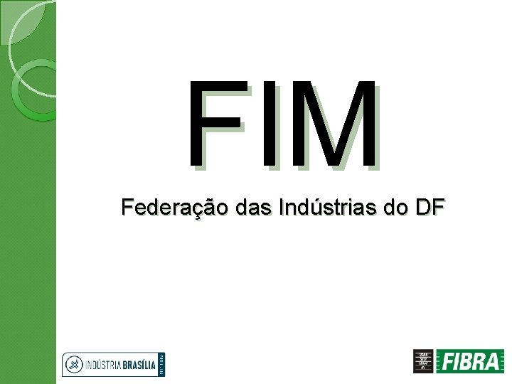 FIM Federação das Indústrias do DF 