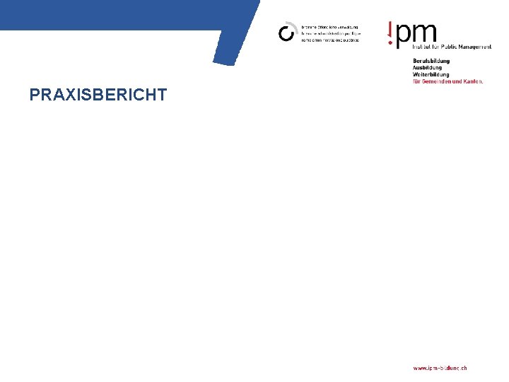 PRAXISBERICHT 