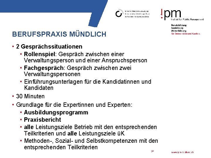 BERUFSPRAXIS MÜNDLICH • 2 Gesprächssituationen • Rollenspiel: Gespräch zwischen einer Verwaltungsperson und einer Anspruchsperson