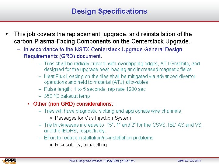 Design Specifications • This job covers the replacement, upgrade, and reinstallation of the carbon
