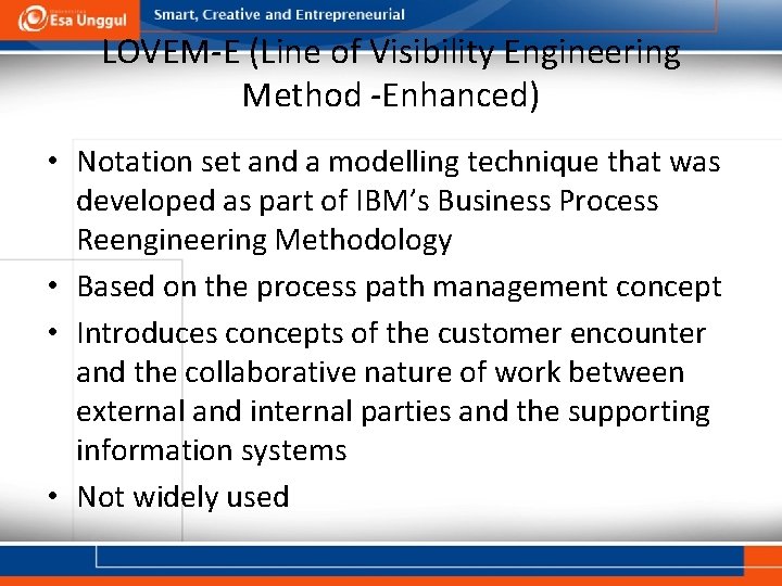LOVEM-E (Line of Visibility Engineering Method -Enhanced) • Notation set and a modelling technique