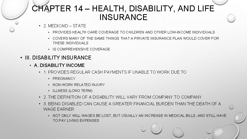 CHAPTER 14 – HEALTH, DISABILITY, AND LIFE INSURANCE • 2. MEDICAID – STATE •