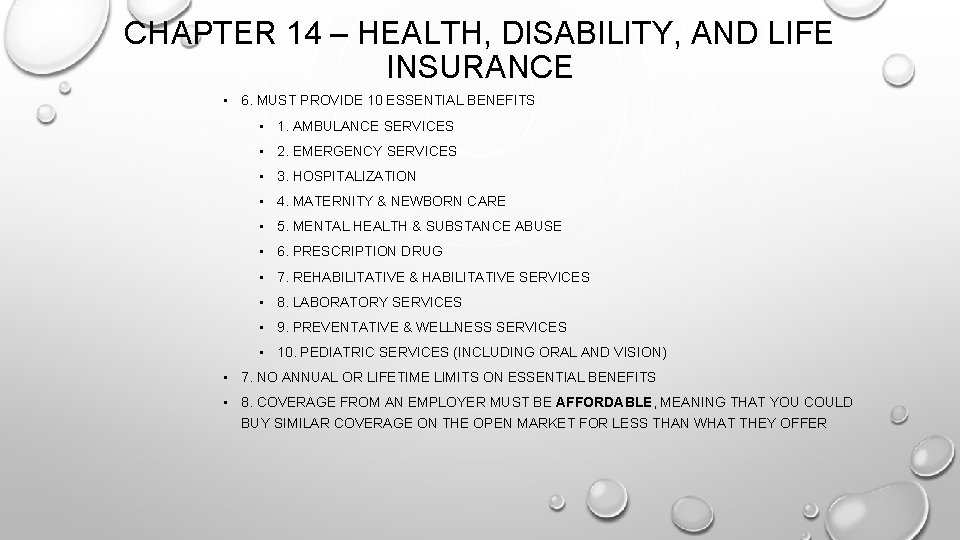 CHAPTER 14 – HEALTH, DISABILITY, AND LIFE INSURANCE • 6. MUST PROVIDE 10 ESSENTIAL