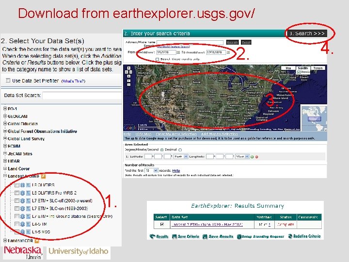 Download from earthexplorer. usgs. gov/ 4. 2. 3. 1. 