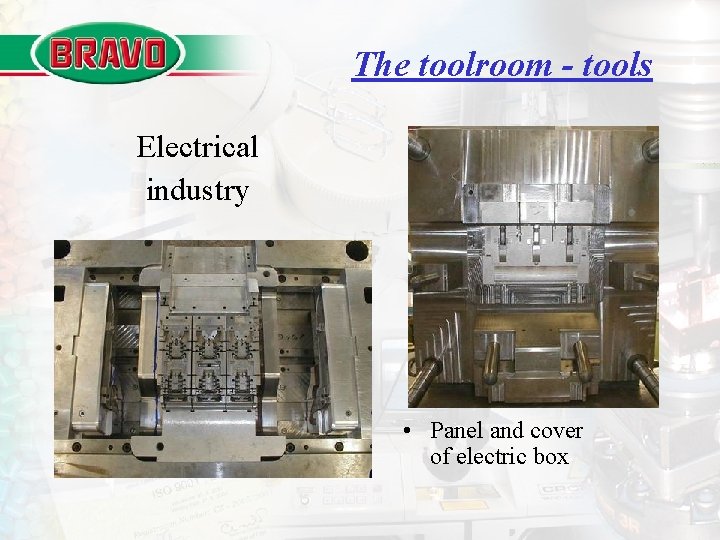 The toolroom - tools Electrical industry • Panel and cover of electric box 