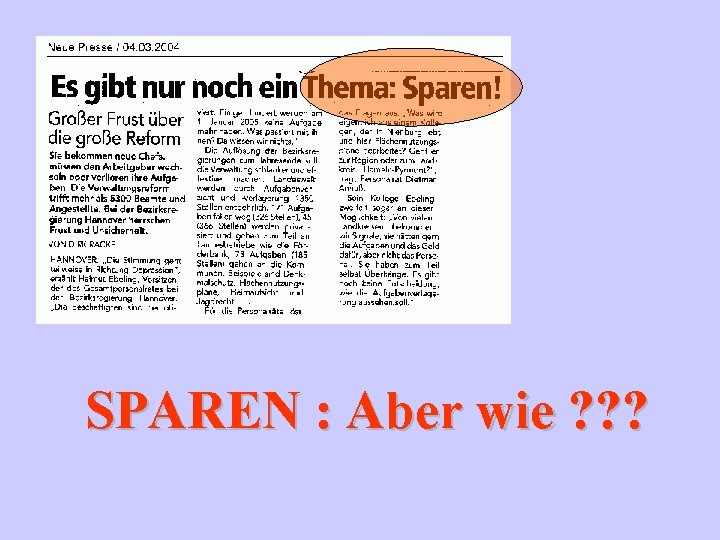 SPAREN : Aber wie ? ? ? 