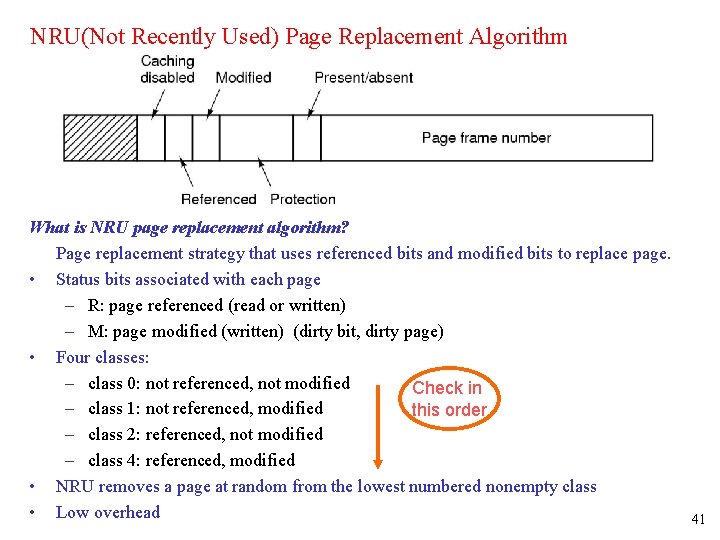 NRU(Not Recently Used) Page Replacement Algorithm What is NRU page replacement algorithm? Page replacement