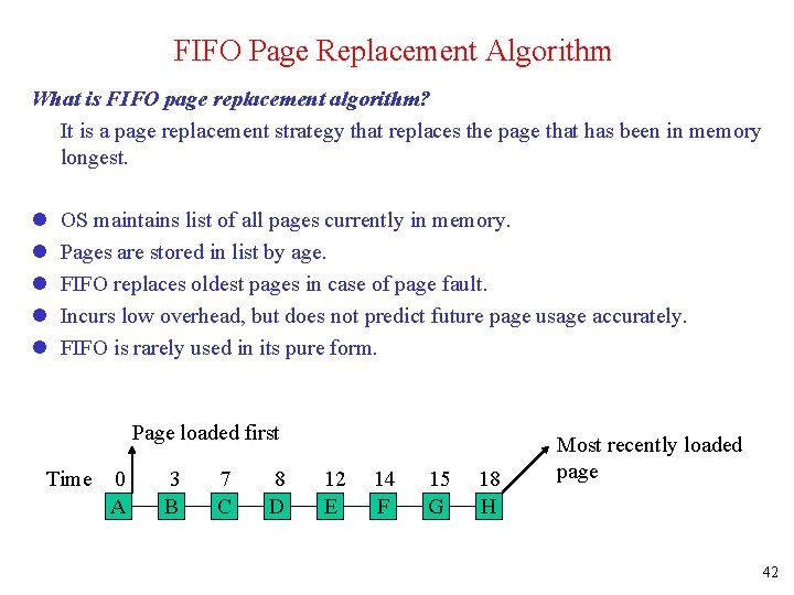 FIFO Page Replacement Algorithm What is FIFO page replacement algorithm? It is a page