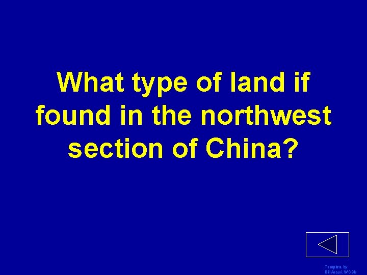 What type of land if found in the northwest section of China? Template by