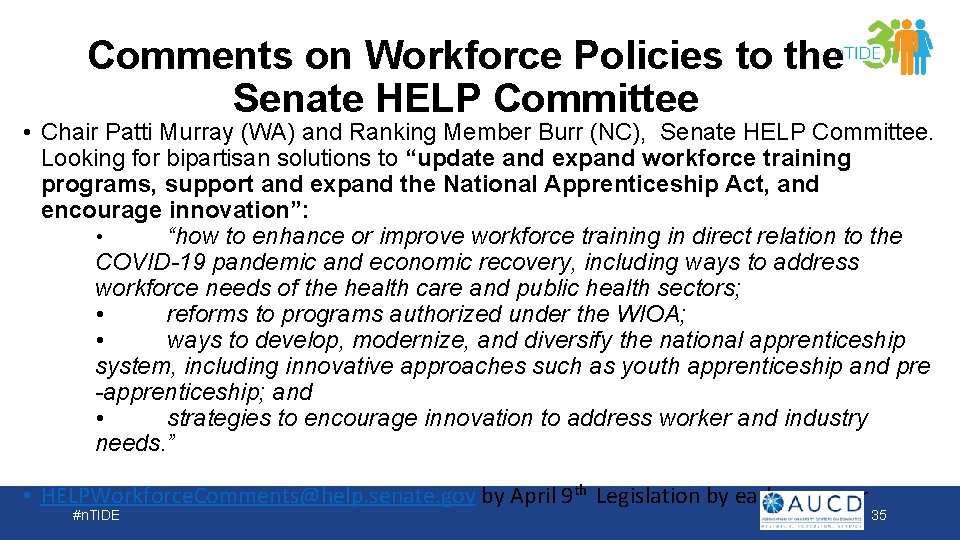 Comments on Workforce Policies to the Senate HELP Committee • Chair Patti Murray (WA)