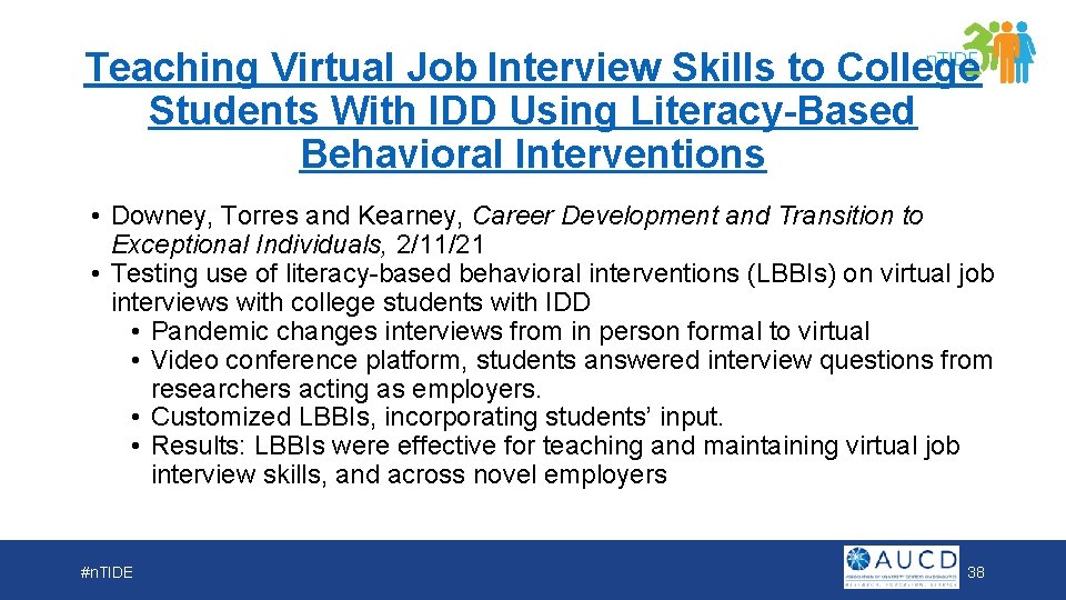 Teaching Virtual Job Interview Skills to College Students With IDD Using Literacy-Based Behavioral Interventions