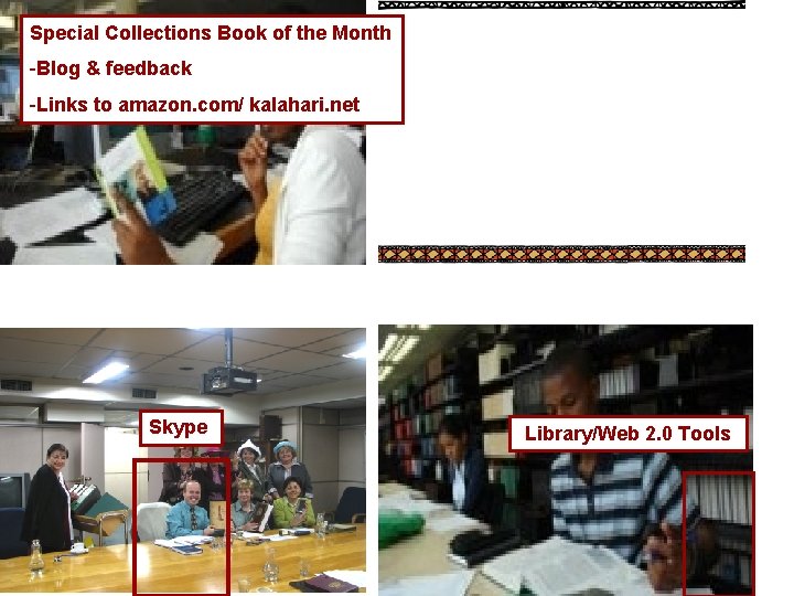 Special Collections Book of the Month -Blog & feedback -Links to amazon. com/ kalahari.