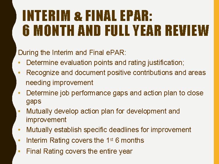 INTERIM & FINAL EPAR: 6 MONTH AND FULL YEAR REVIEW During the Interim and