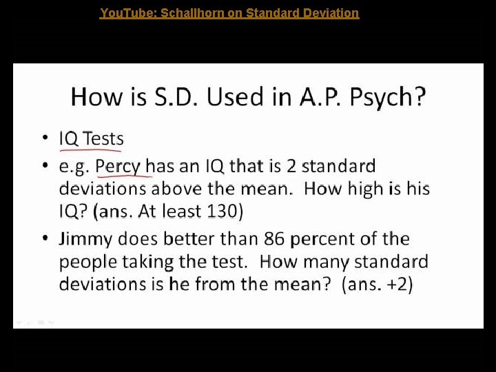 You. Tube: Schallhorn on Standard Deviation You. Tube: Schallhorn on Standard Deviation