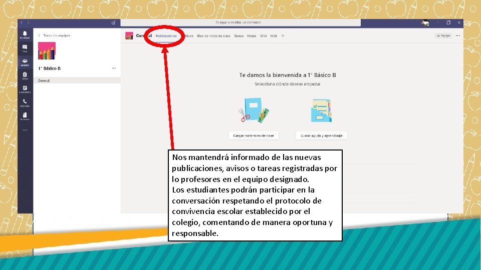 Nos mantendrá informado de las nuevas publicaciones, avisos o tareas registradas por lo profesores