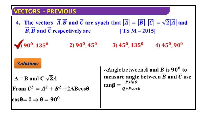 VECTORS - PREVIOUS Solution: 