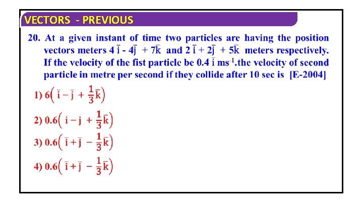 VECTORS - PREVIOUS 