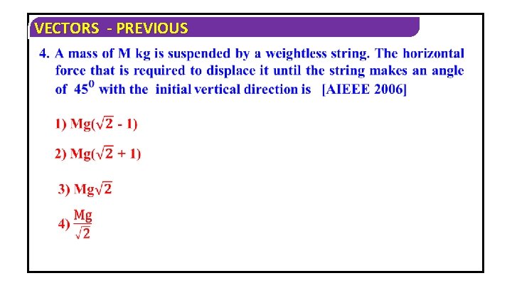 VECTORS - PREVIOUS 