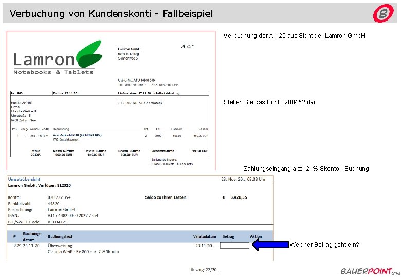 Verbuchung von Kundenskonti - Fallbeispiel Verbuchung der A 125 aus Sicht der Lamron Gmb.