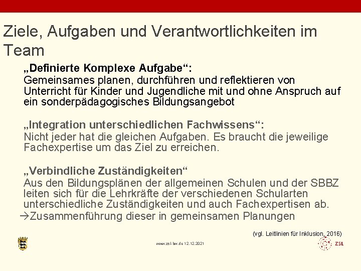Ziele, Aufgaben und Verantwortlichkeiten im Team „Definierte Komplexe Aufgabe“: Gemeinsames planen, durchführen und reflektieren