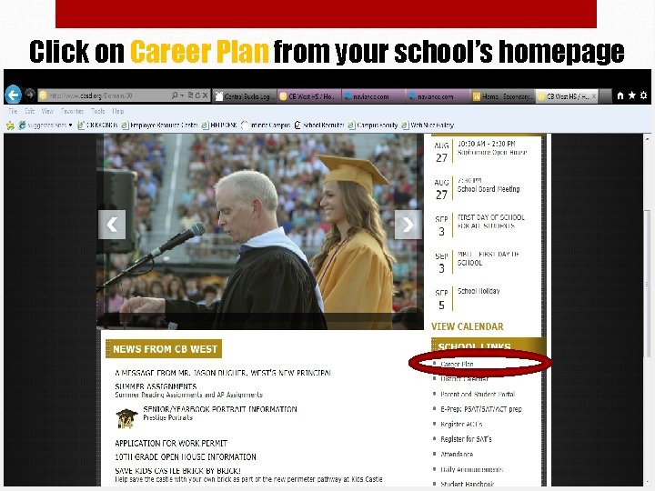 Click on Career Plan from your school’s homepage 