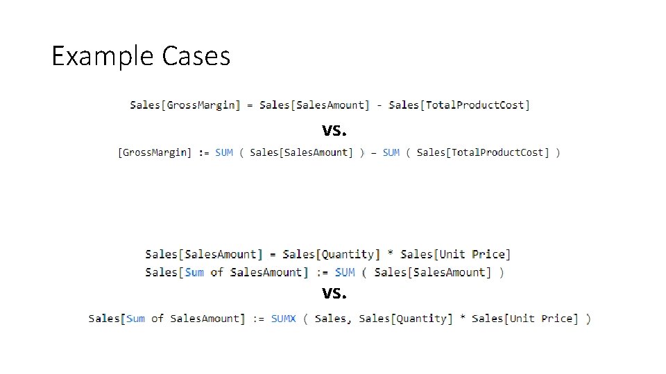 Example Cases vs. 
