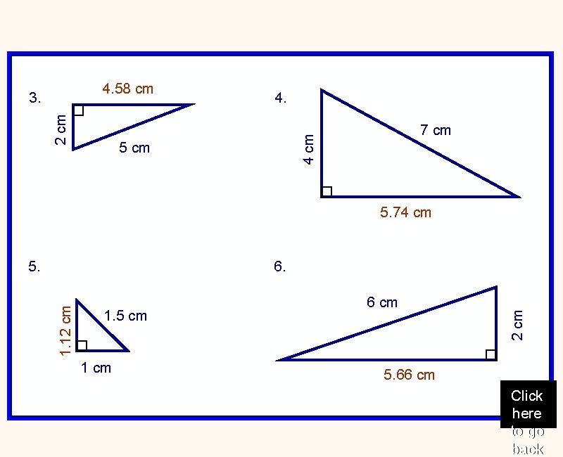 2 cm 4. 7 cm 4. 58 cm 3. 5 cm 5. 74 cm