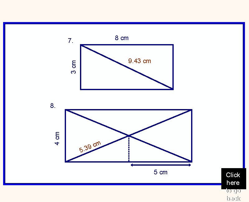 8 cm 7. 3 cm 9. 43 cm 4 cm 8. m 5 c.