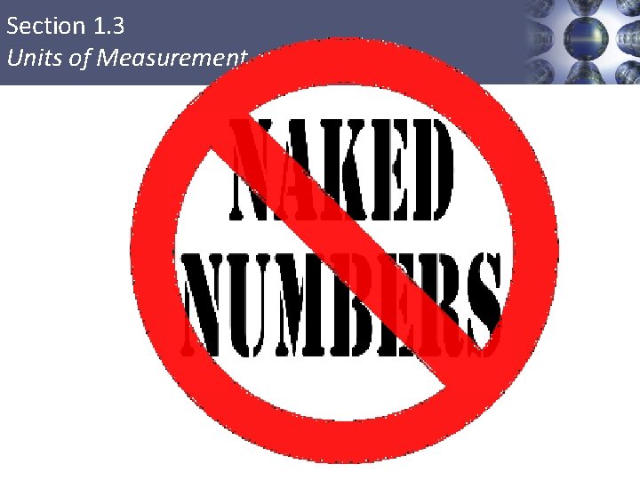 Section 1. 3 Units of Measurement 
