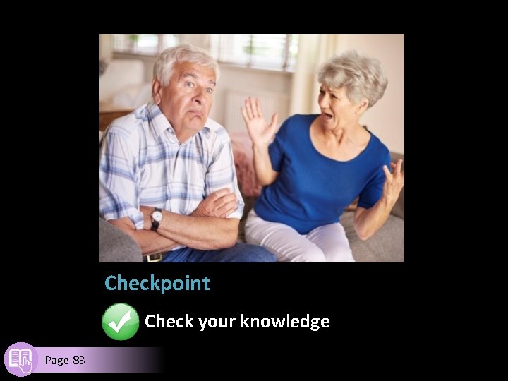 Checkpoint Check your knowledge Page 83 
