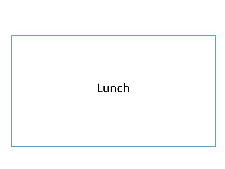 Lunch 
