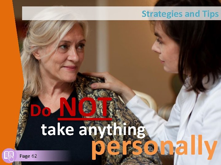 Strategies and Tips NOT personally Do take anything Page 62 