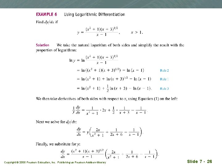 Copyright © 2005 Pearson Education, Inc. Publishing as Pearson Addison-Wesley Slide 7 - 26