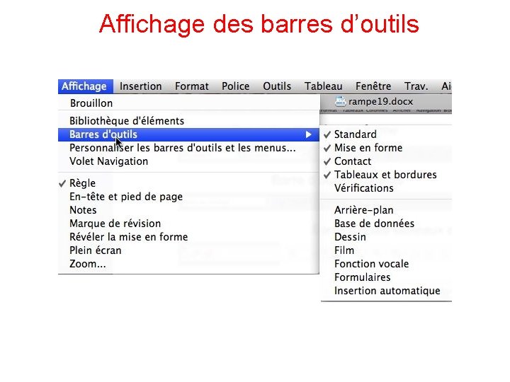 Affichage des barres d’outils 