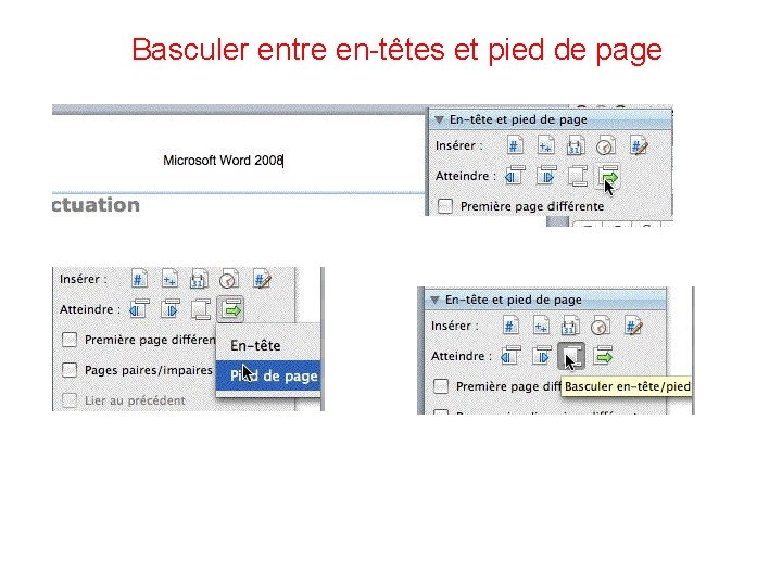 Basculer entre en-têtes et pied de page 