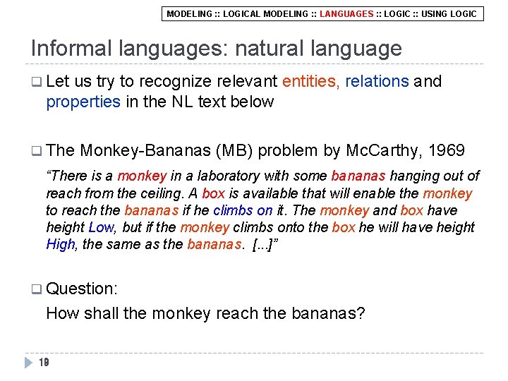 MODELING : : LOGICAL MODELING : : LANGUAGES : : LOGIC : : USING