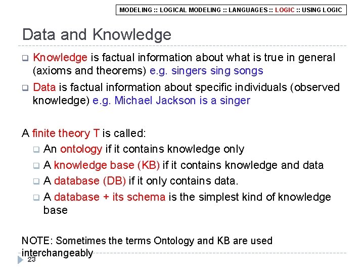 MODELING : : LOGICAL MODELING : : LANGUAGES : : LOGIC : : USING