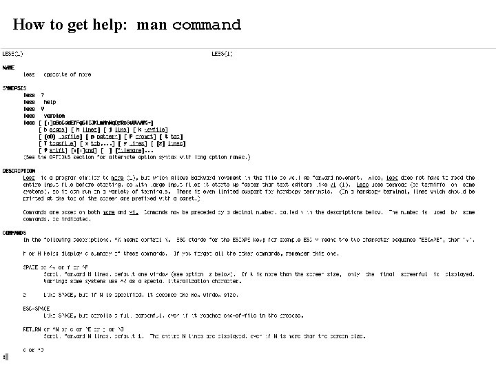 How to get help: man command 