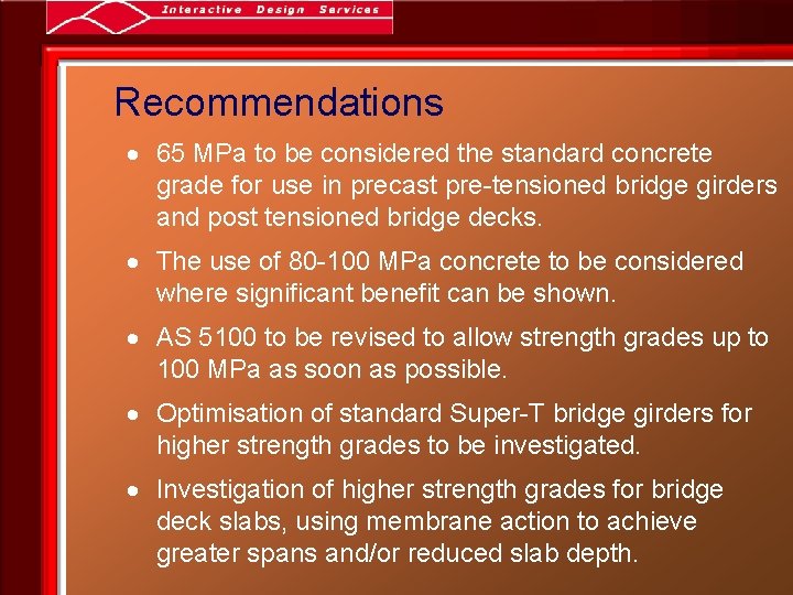 Recommendations · 65 MPa to be considered the standard concrete grade for use in