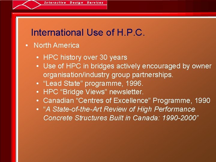 International Use of H. P. C. • North America • HPC history over 30