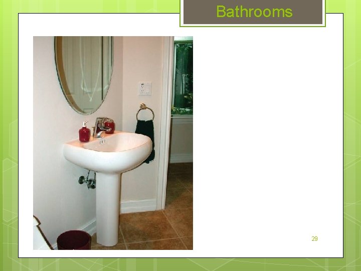 Bathrooms 29 