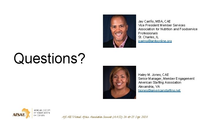 Jay Cariño, MBA, CAE Vice President Member Services Association for Nutrition and Foodservice Professionals