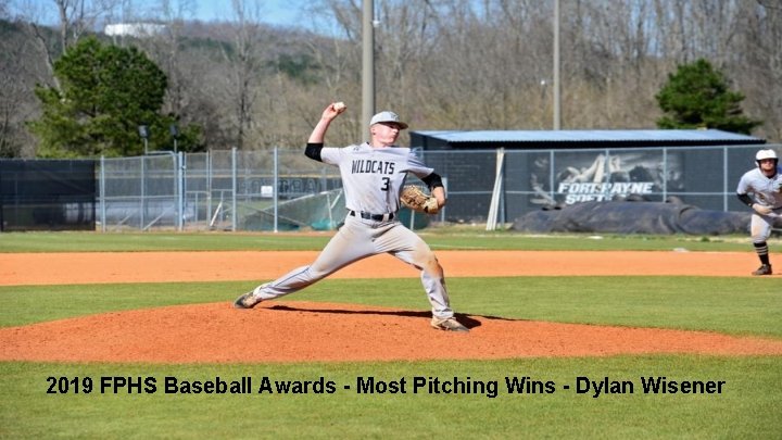 2019 FPHS Baseball Awards - Most Pitching Wins - Dylan Wisener 